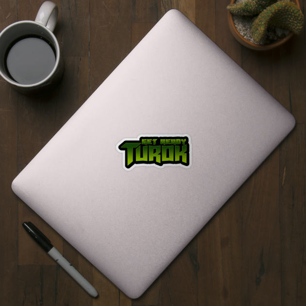 Get Ready Turok by squallcharlson